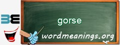 WordMeaning blackboard for gorse